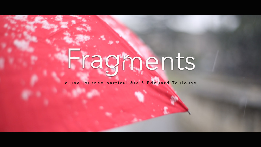 “FRAGMENTS” LE DOCUMENTAIRE